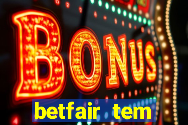 betfair tem pagamento antecipado